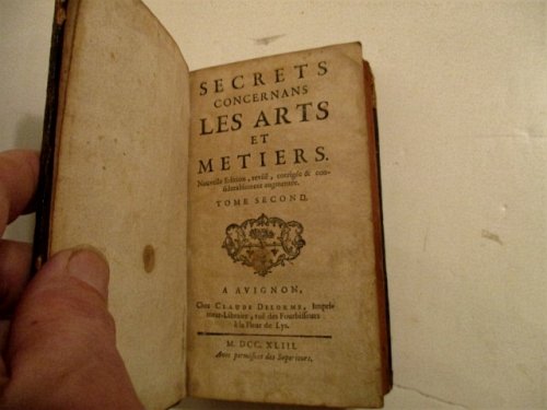 Secrets Concernans Les Arts et Metiers. Tome Second.